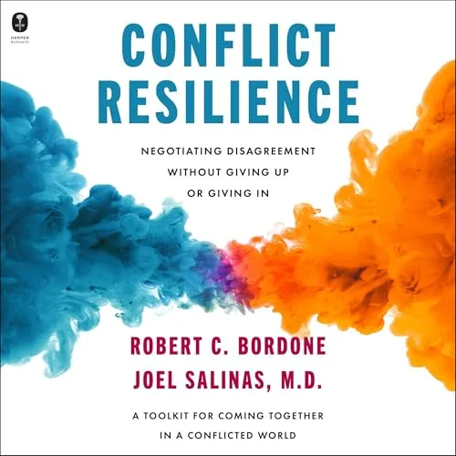 Conflict Resilience By Robert Bordone, Joel Salinas
